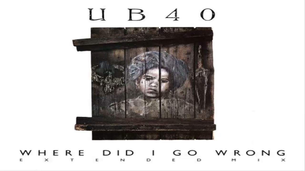 UB40 Where did i go wrong (Very Long Ultrasound) (1988) (CD Import)