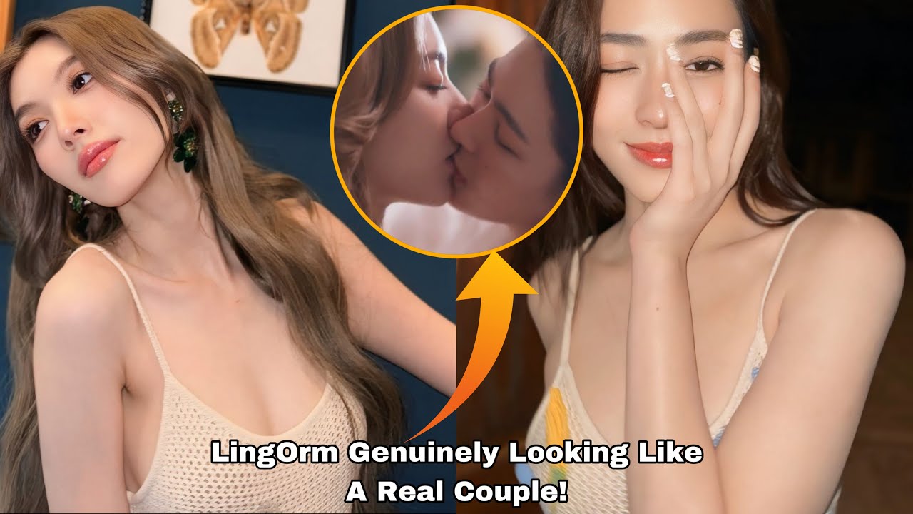 LingOrm Genuinely Looking Like A Real Couple!