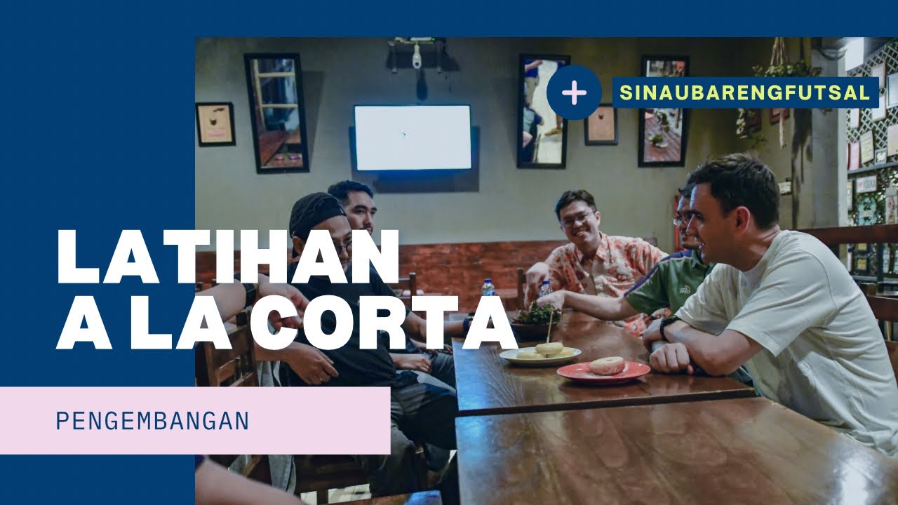 LATIHAN A LA CORTA (PART 3-FINAL) - PENERAPAN & PENGEMBANGAN