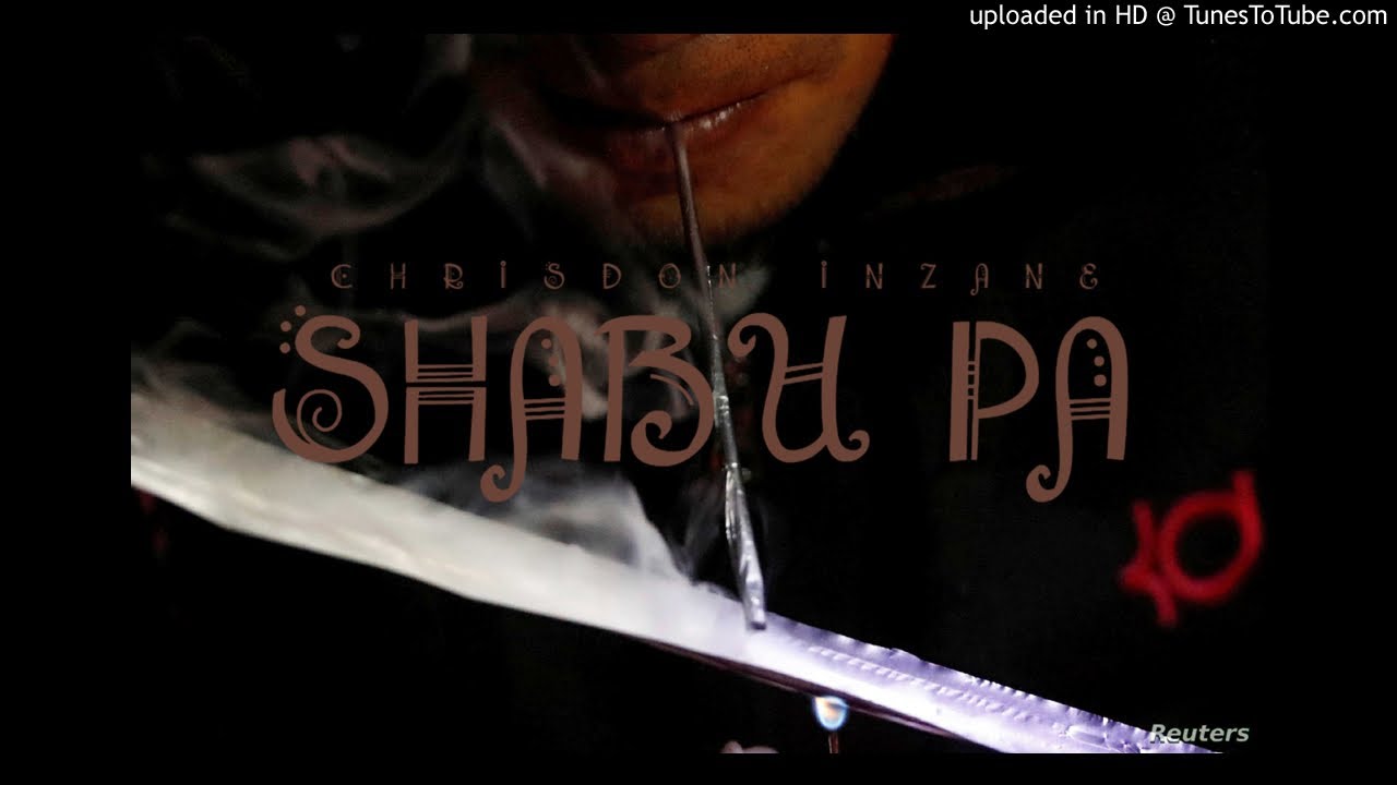 SHABU PA - Chrisdon Inzane