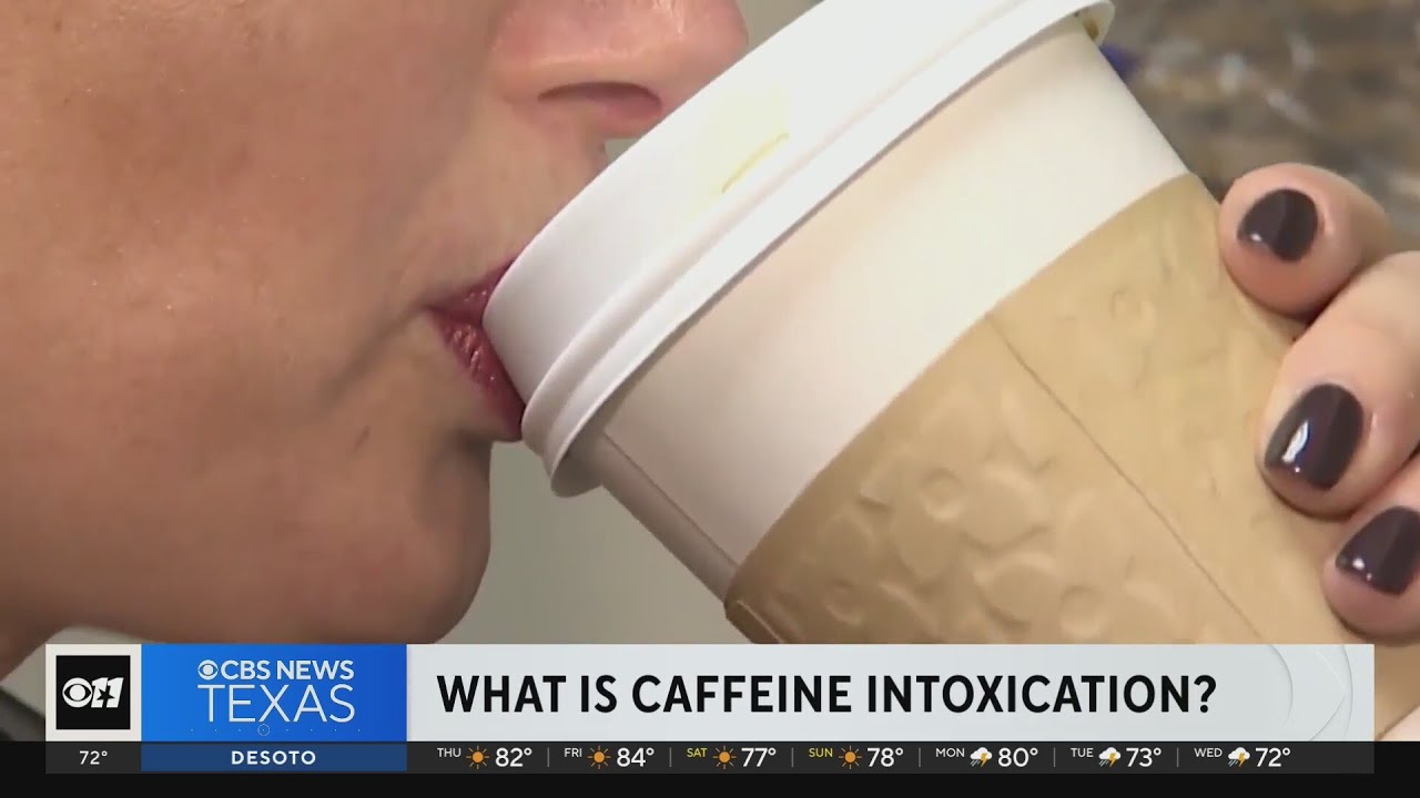 Caffeine intoxication, how much is too much caffeine?