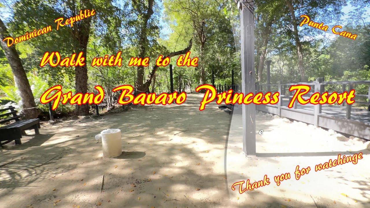 Grand Bavaro Princess Resort Punta Cana 😎 What it really looks like ? Part 1
