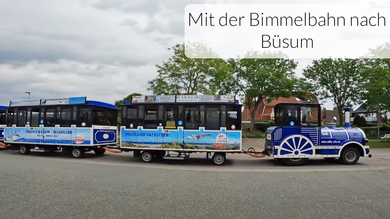 Mit der Bimmelbahn nach Büsum