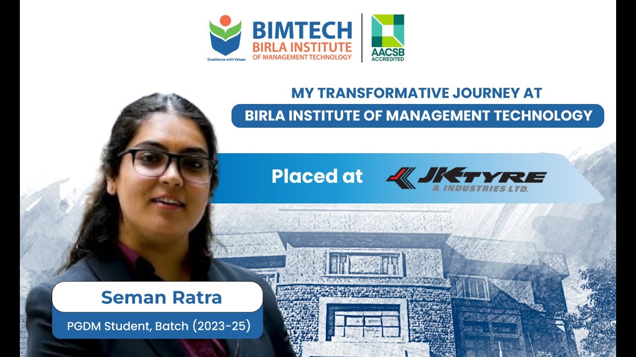 From BIMTECH to JK Tyre: Seman Ratra's Transformational Journey #placements2025
