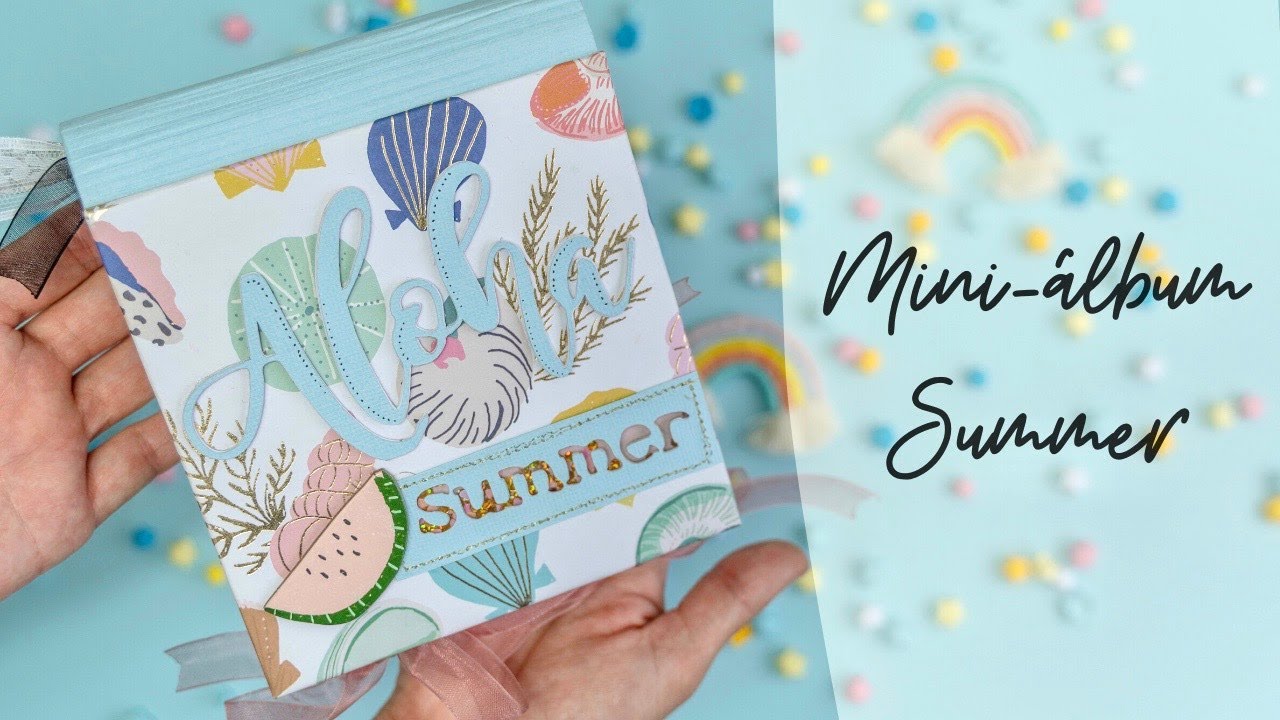 TUTORIAL: Mini álbum Verano 