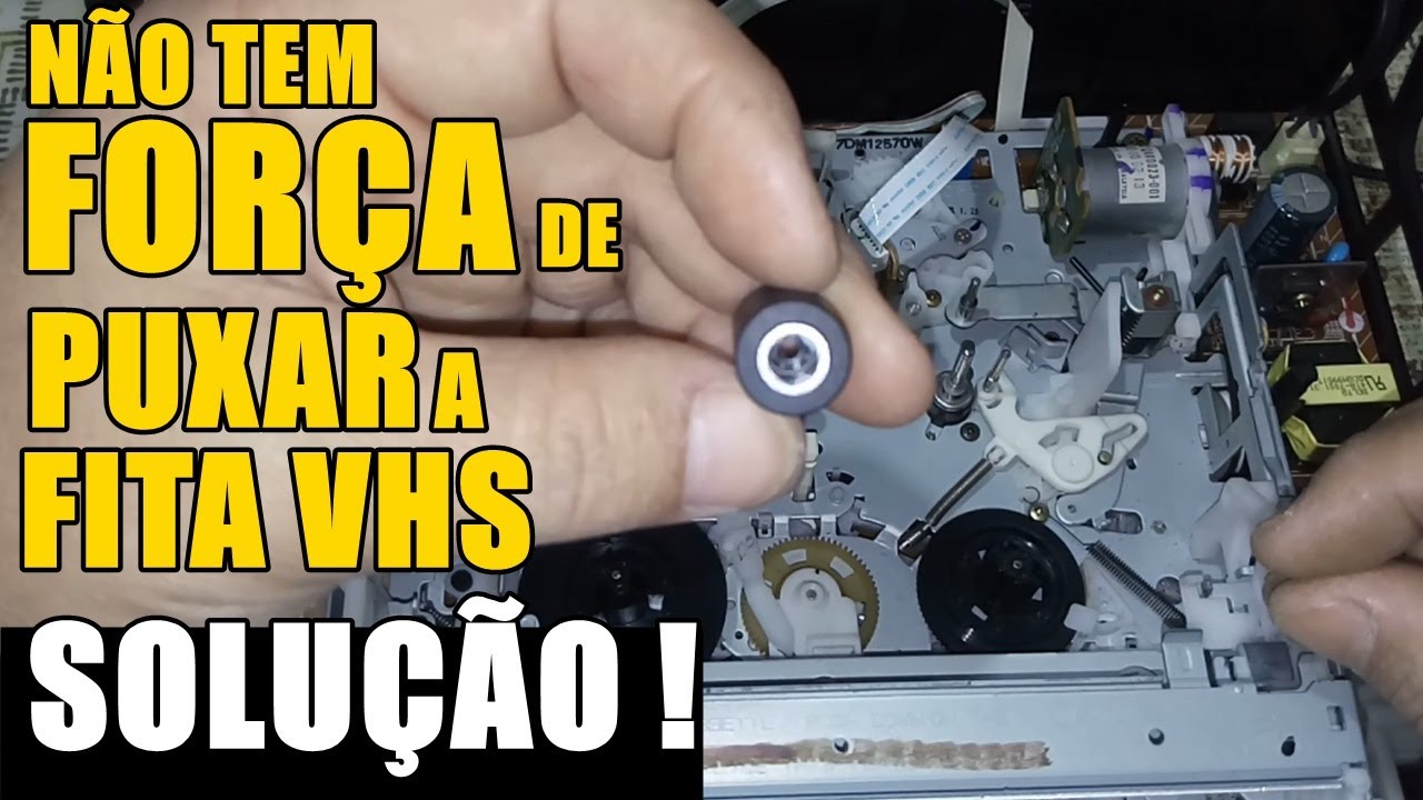 Não tem força de Puxar fita VHS - Video cassete | CONSERTO DE VIDEO CASSETE