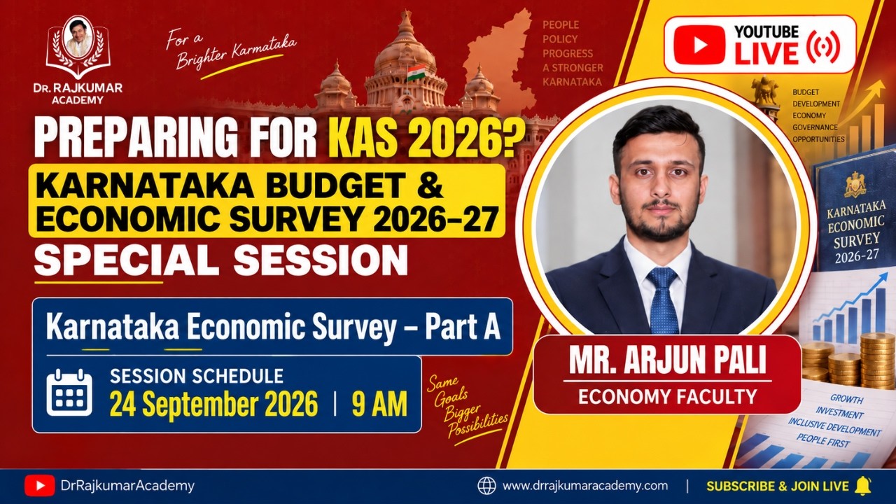 KAS 2026 | Karnataka Economic Survey Special Session Part A | Mr. Arjun Pali | Dr. Rajkumar Academy