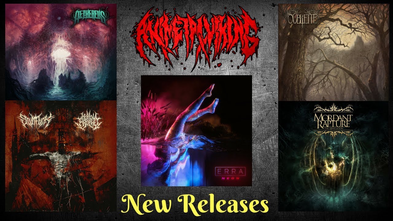 NEW METAL RELEASES TO CHECK OUT #1 (ERRA/Hollow Prophet/Mordant Rapture)