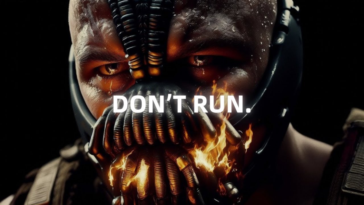 Face Your Inner Demons - Bane Motivational Speech (Powerful)