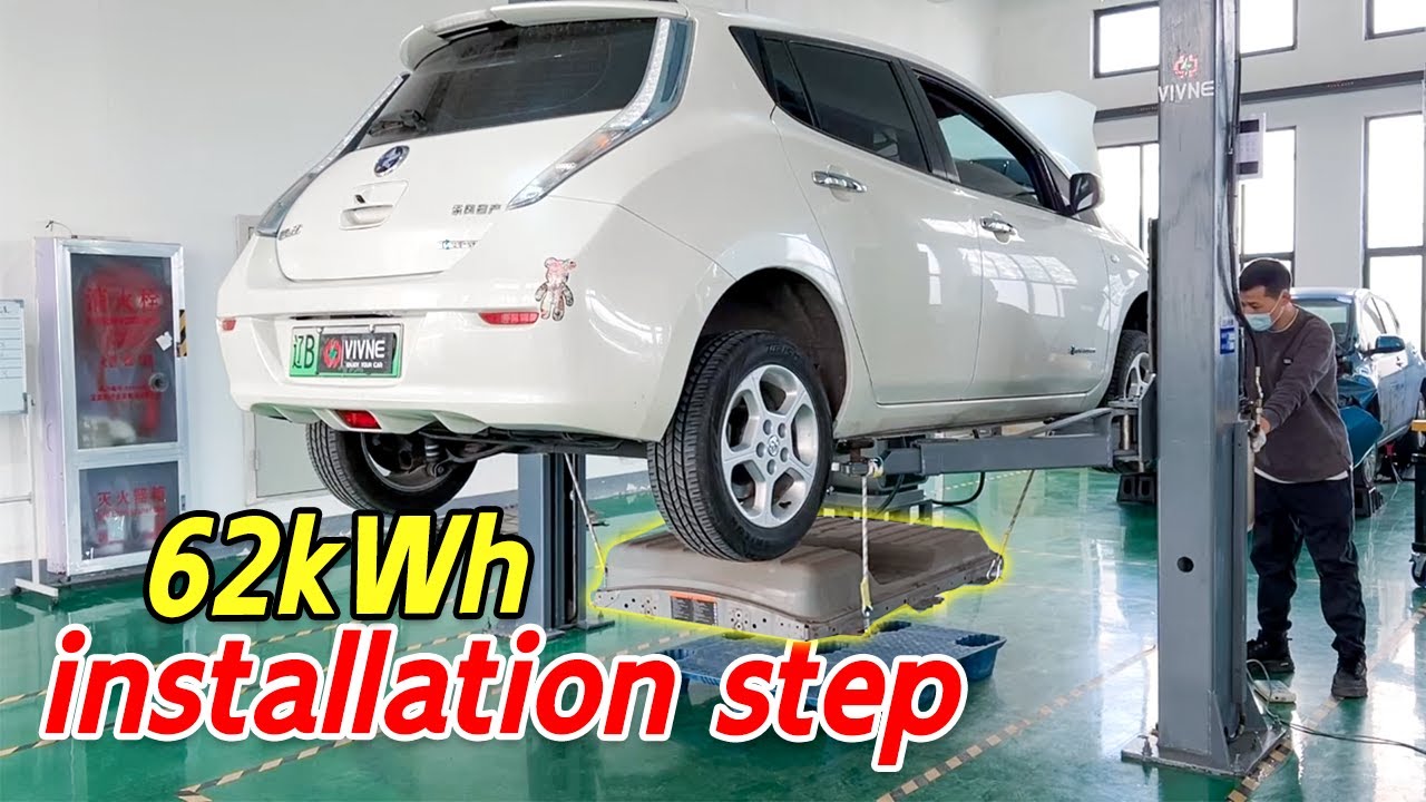 Nissan leaf 62kWh battery pack installation tutorial
