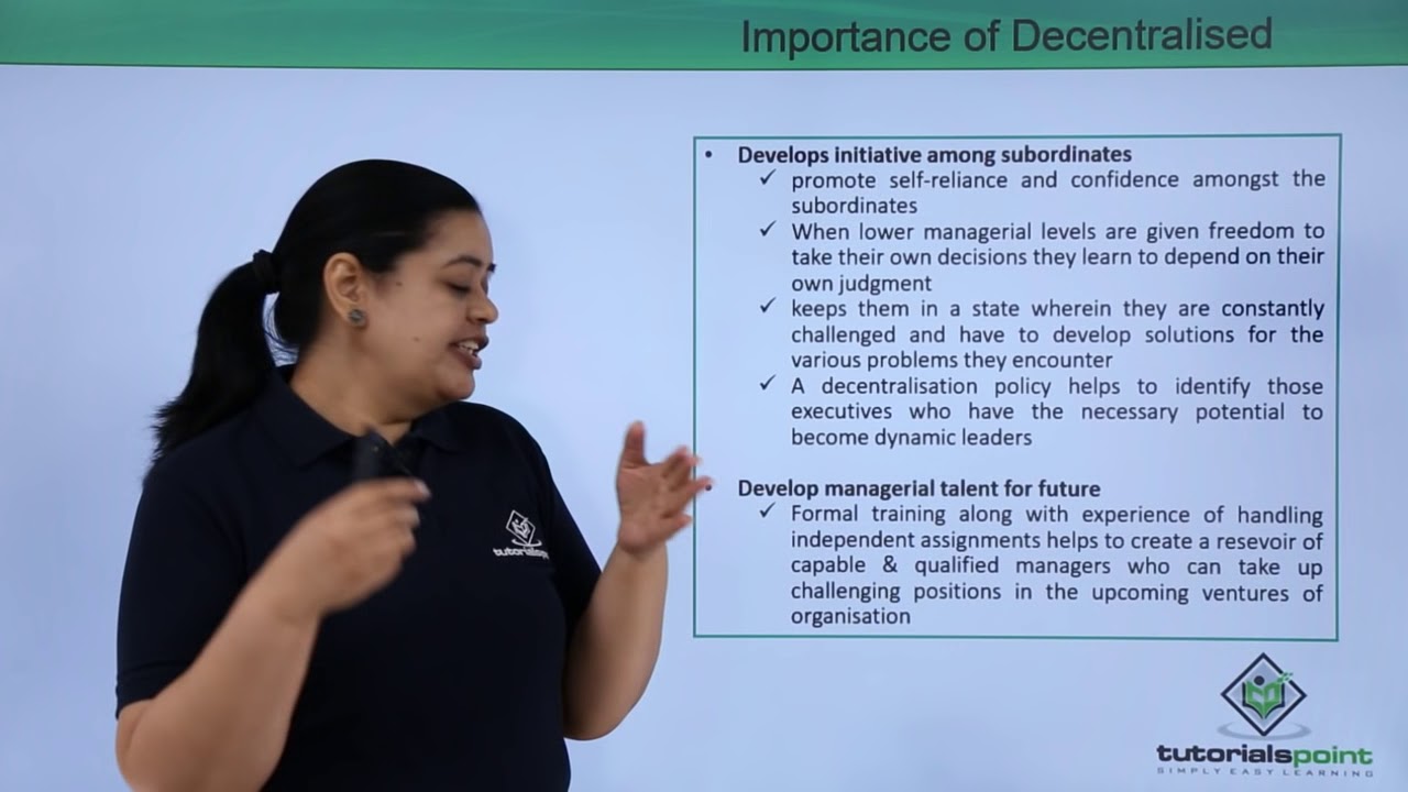 Class 12th – Importance of Decentralisation | Business Studies | Tutorials Point