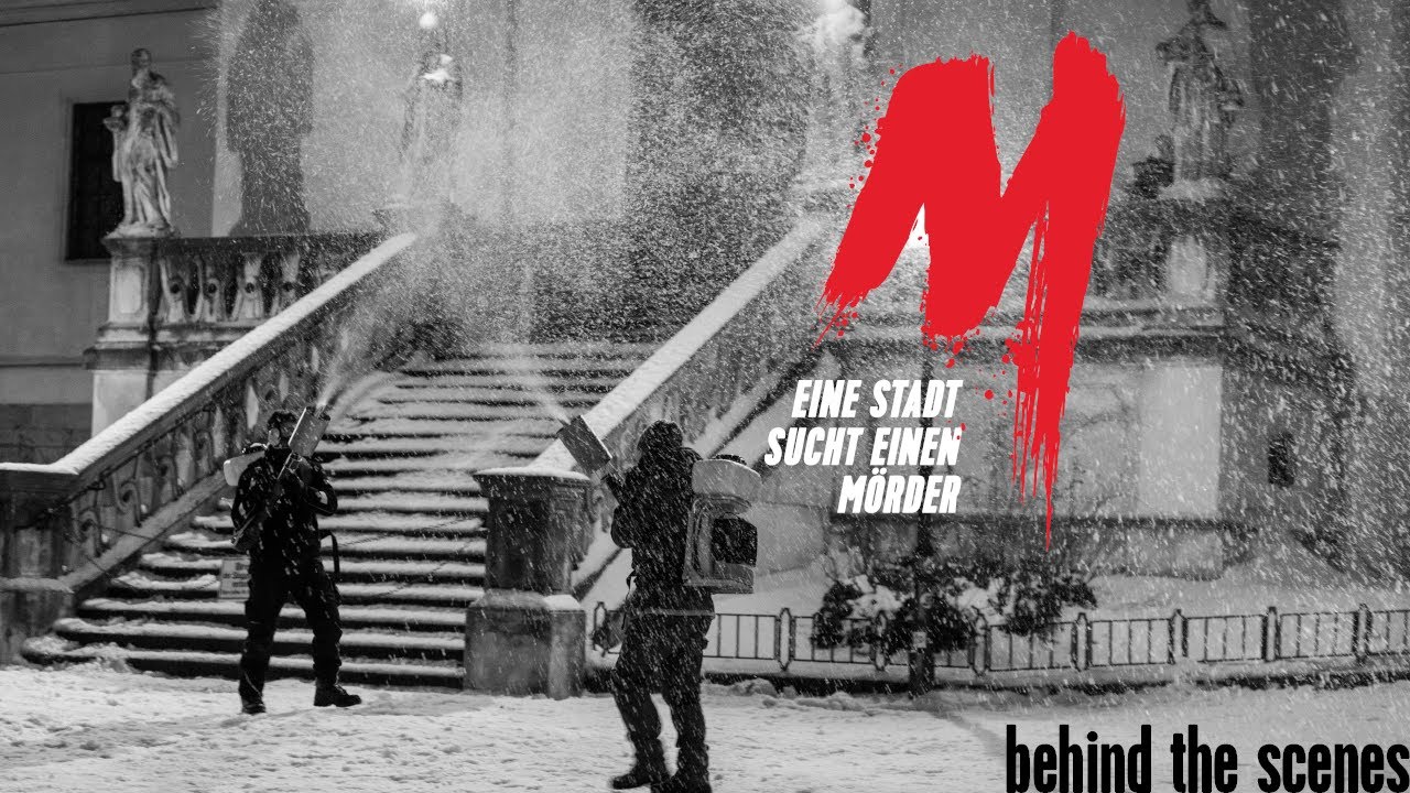 M - EINE STADT SUCHT EINEN MÖRDER | Making Of | 2019