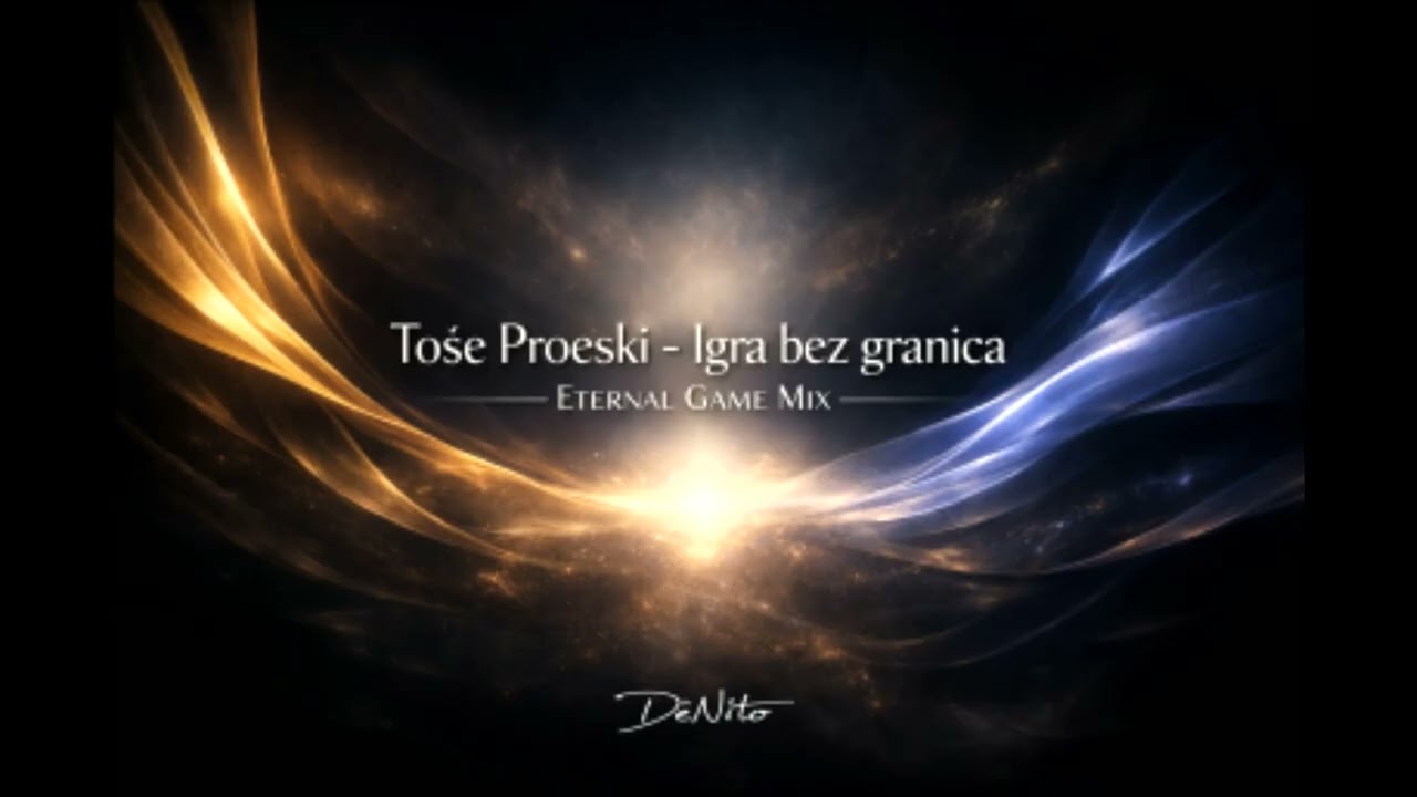 Toše Proeski - Igra bez Granica (Eternal Game Mix)
