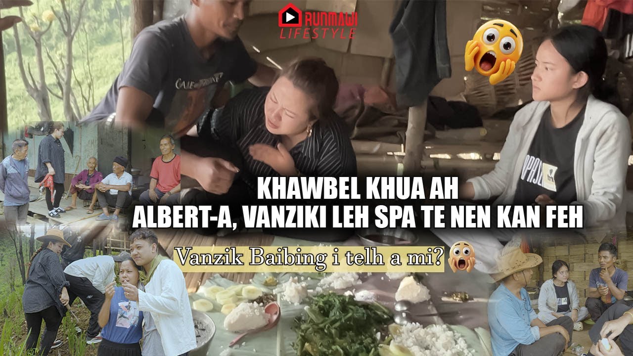KHAWBEL KHUA AH || REBECCA LALLAWMSANGI || KIKI-A || ALBERT-A || VANZIKI || SPA TE HO AN FEH