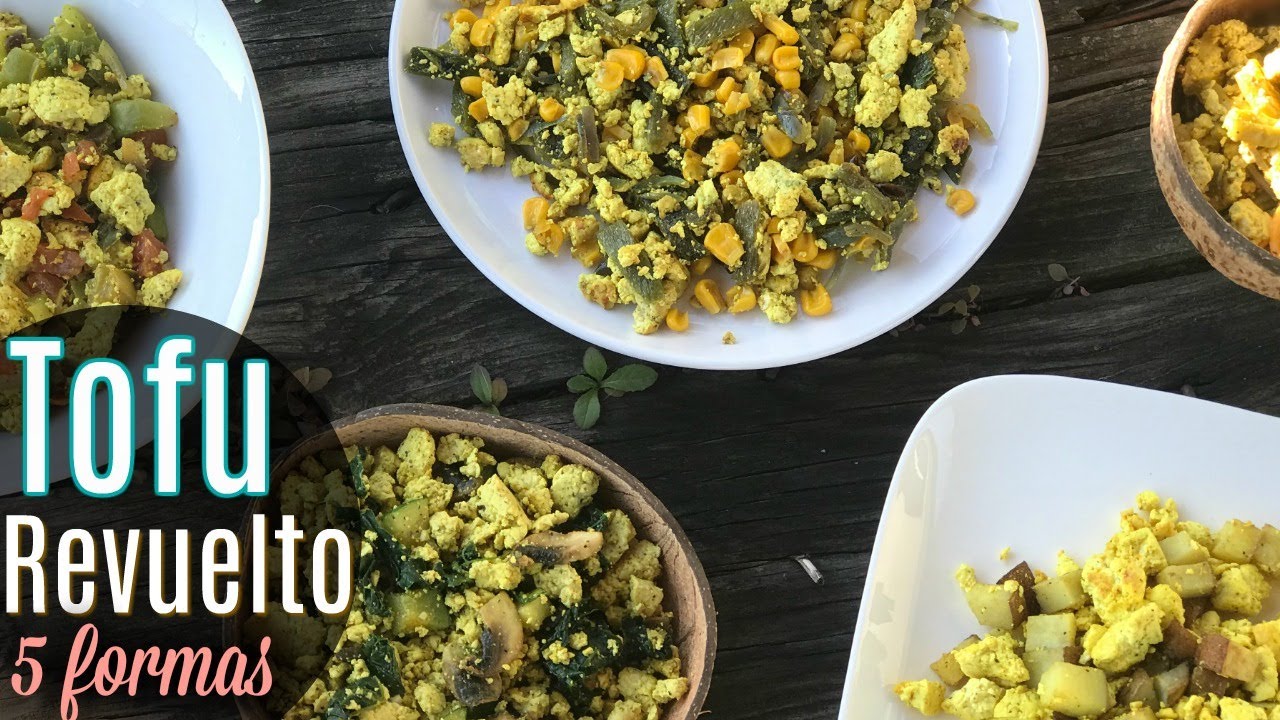 5 RECETAS DE TOFU REVUELTO PARA DESAYUNAR | VEGANO
