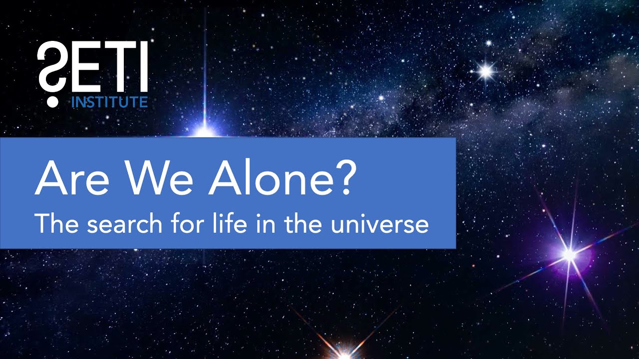 Are We Alone? The Search for Life in the Universe