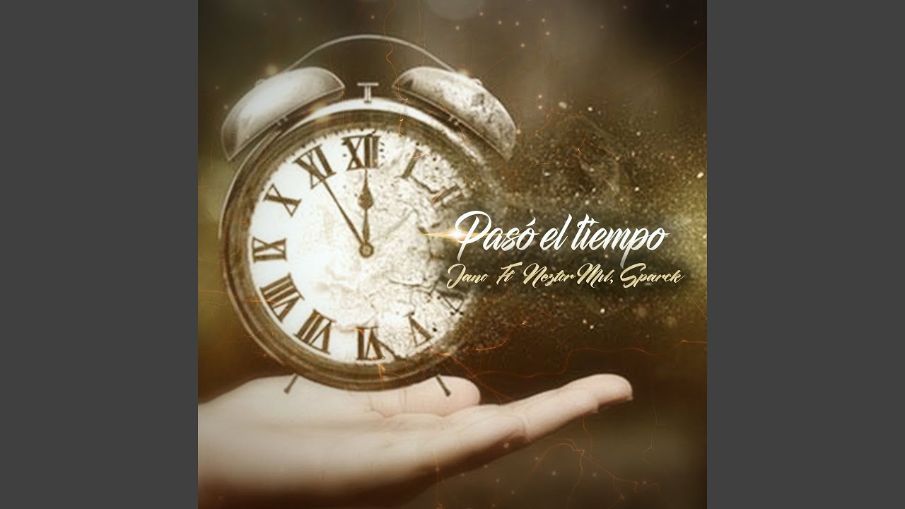 Pasó el Tiempo (feat. Neztor MVL, Sparck)