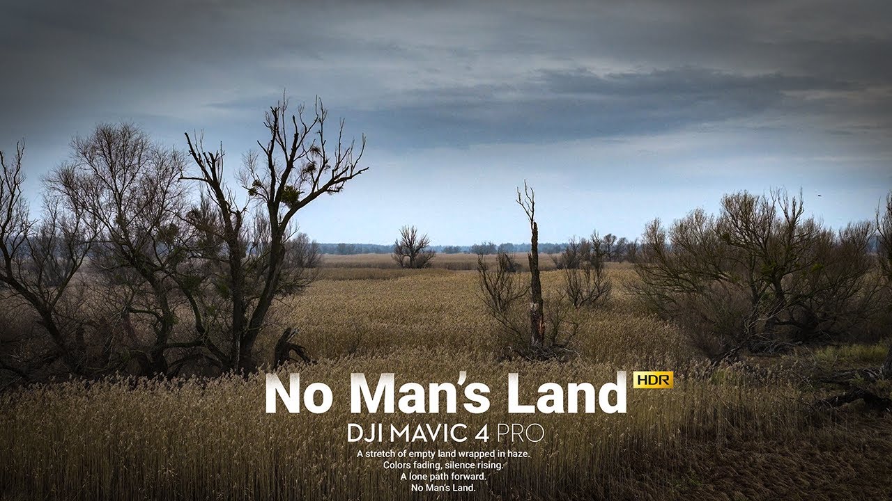 MAVIC 4 PRO - No Man's Land (True HDR10, 6K, 10-bit)