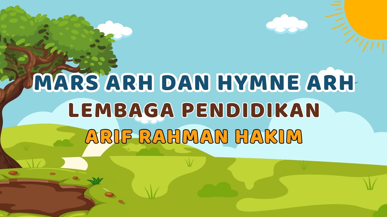 Lagu MARS ARH dan Hymne ARH