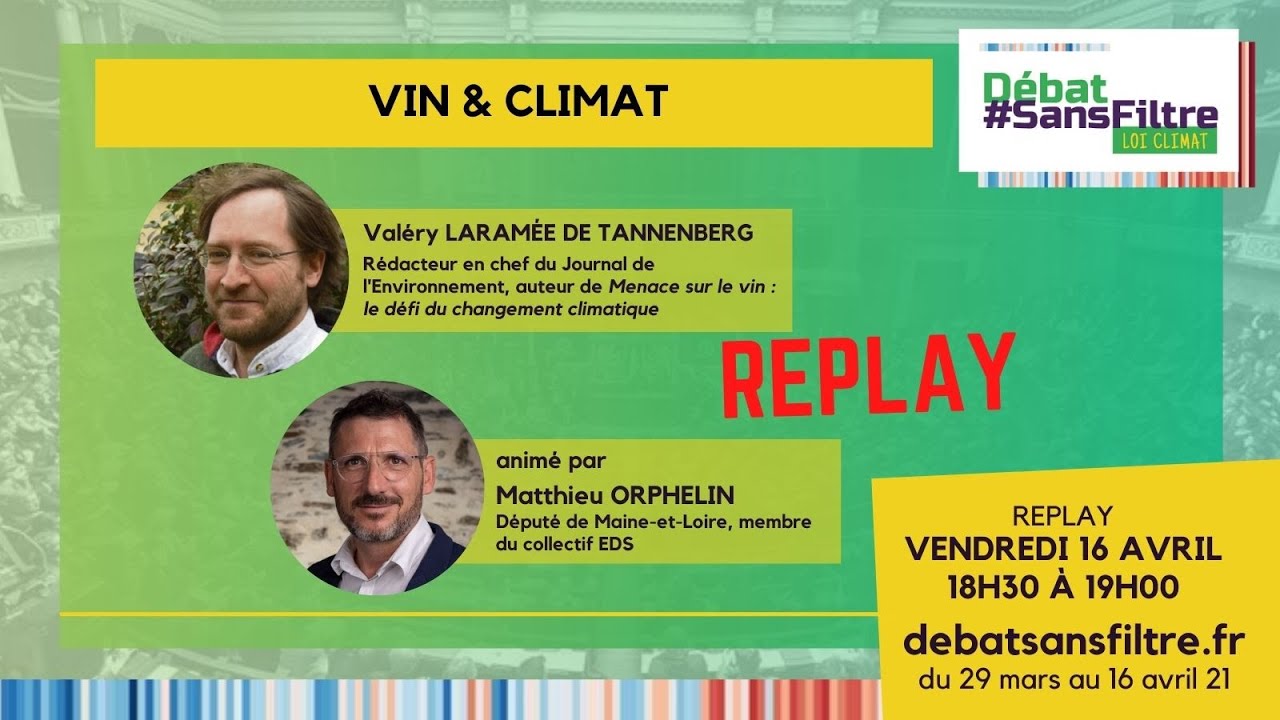 D&eacute;bat #sansfiltre &ndash; Vin & Climat &ndash; 16 avril &ndash; 18h30