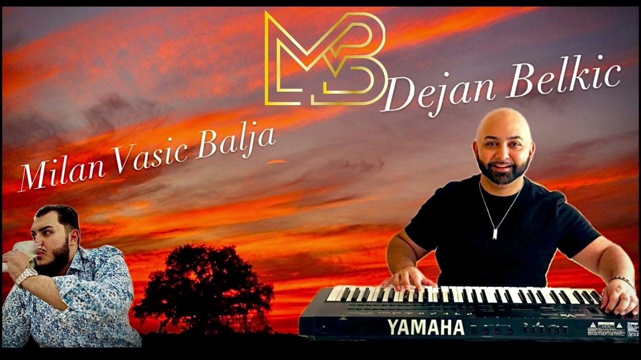 Dejan Belkic  & Milan Balja //25k(Official Video) █▬█ █ ▀█▀