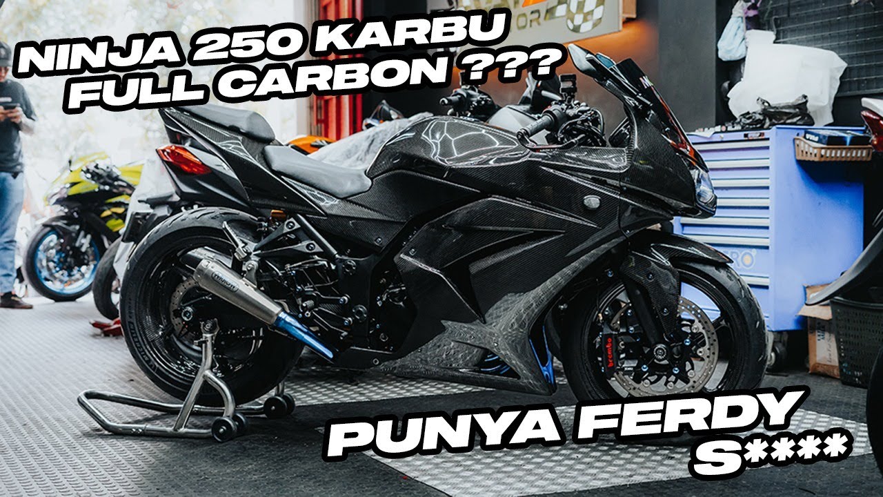Ninja 250 Karbu Full Carbon milik bro Ferdy S*****