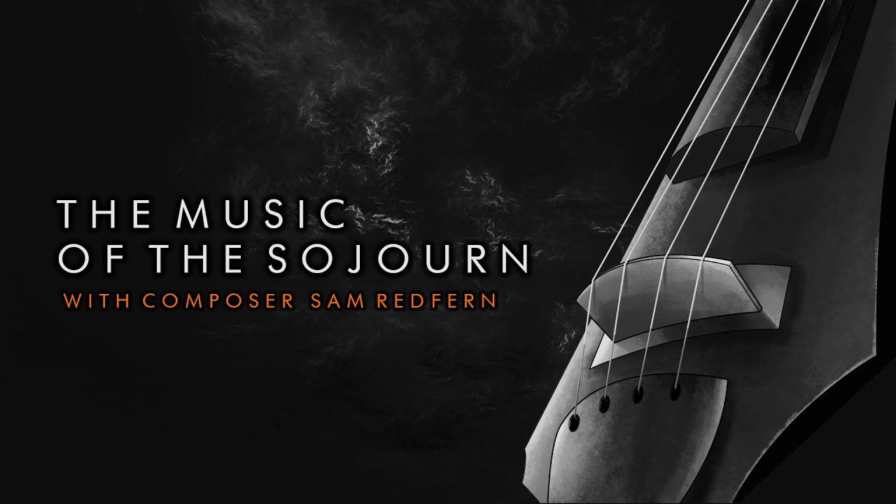 The Music of The Sojourn - Roundtable (feat. Sam Redfern and Daniel Orrett) | Cast Adrift