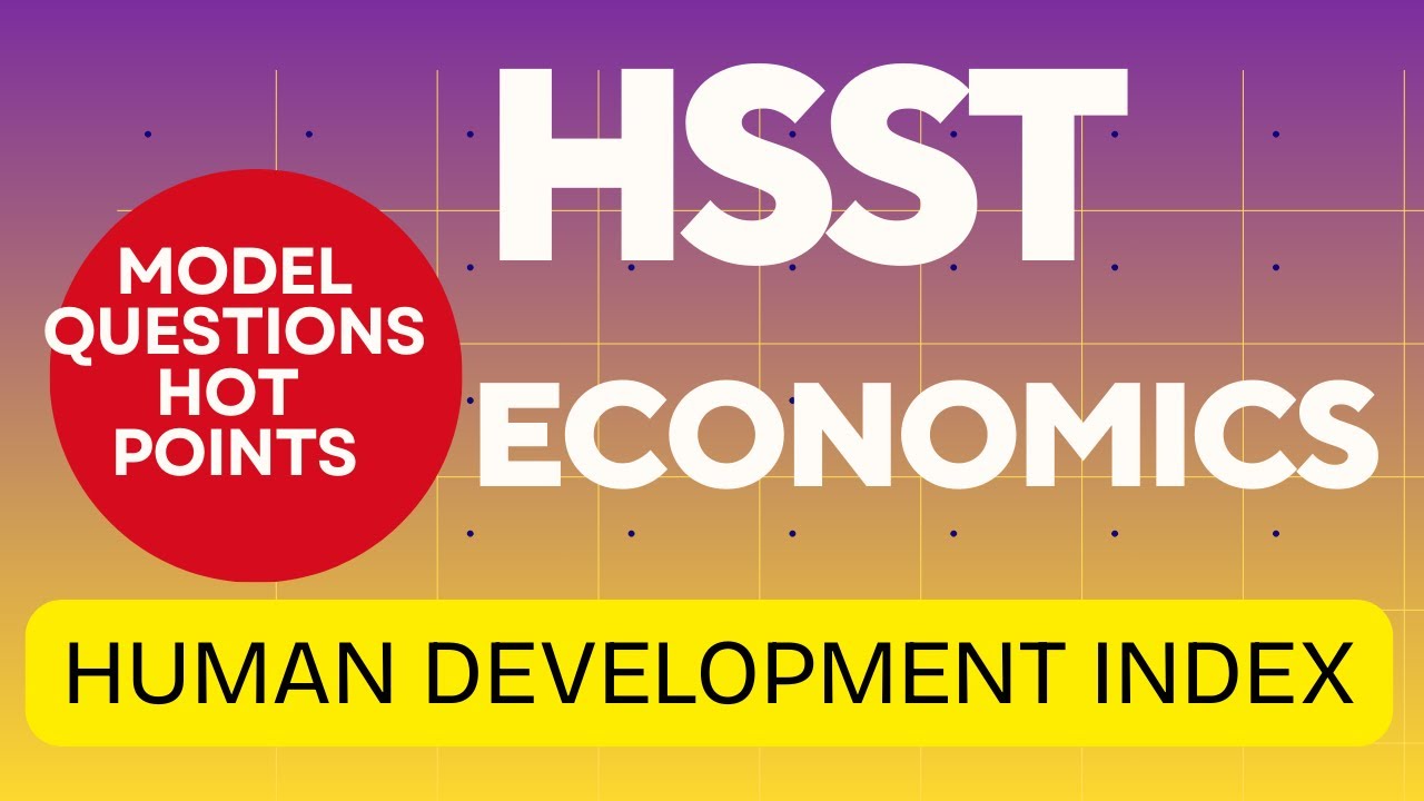 hsst economics human development index and previous questions