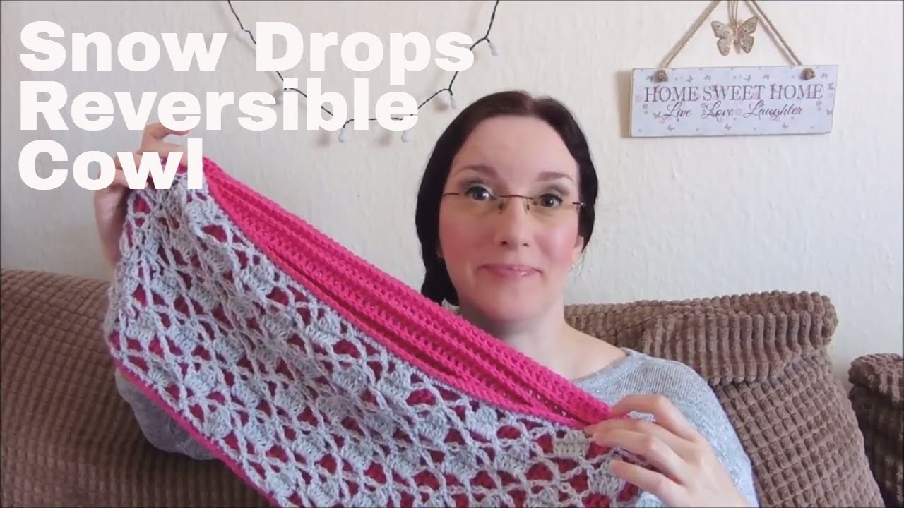 Vlog 92 - Snow Drops Reversible Cowl