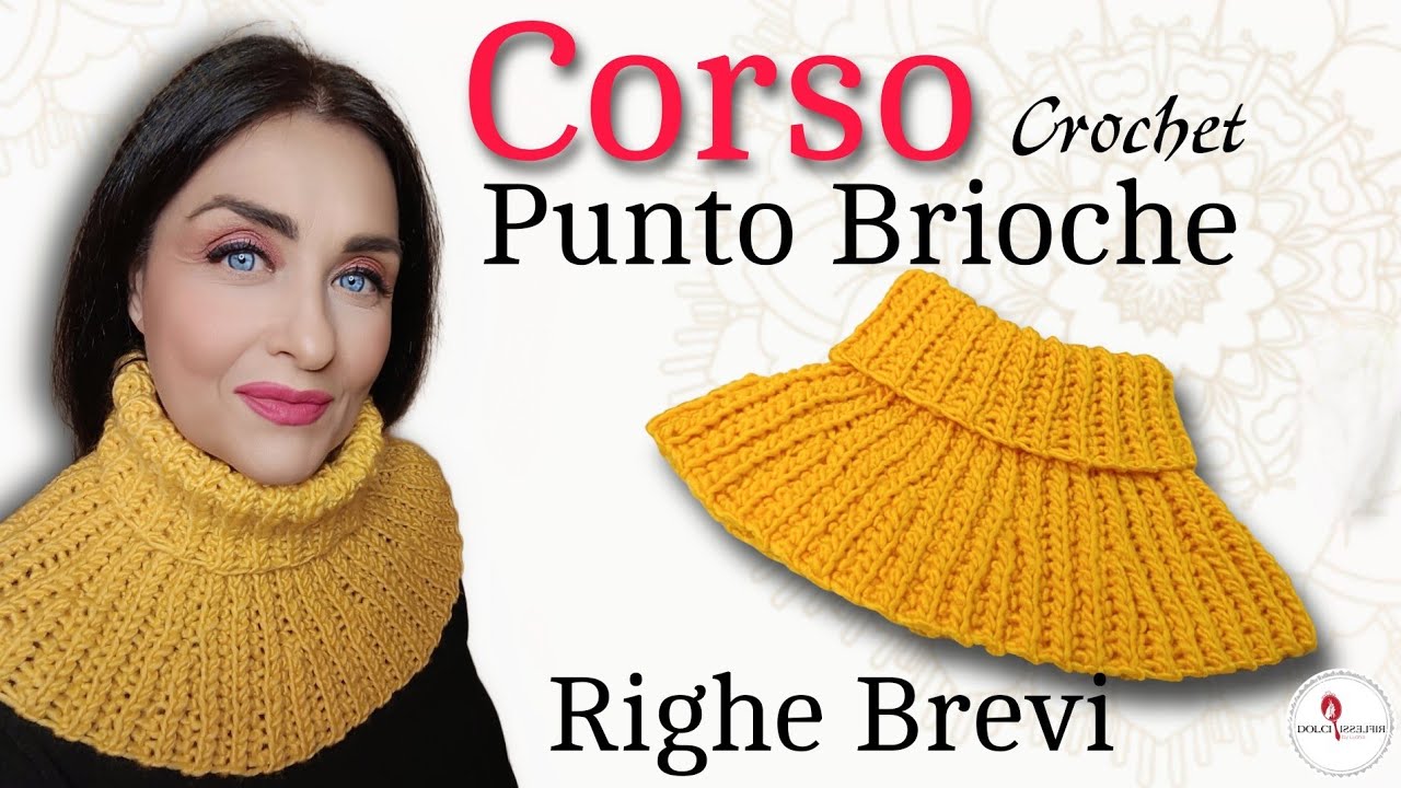 Scaldacollo Facile e Stiloso con Punto Brioche all'uncinetto - Lezione 2