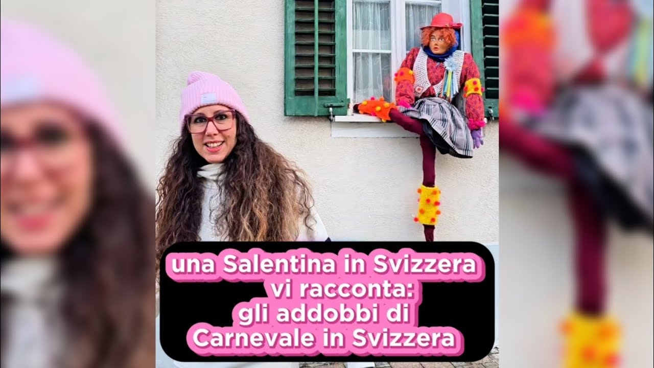 Una Salentina in Svizzera vi racconta: le decorazioni di Carnevale nella Svizzera centrale 🎭🥳