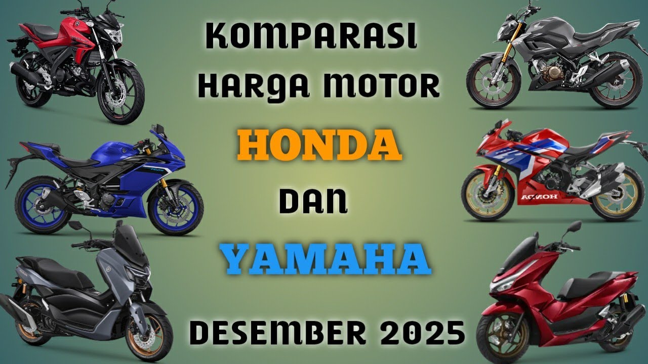 Komparasi Harga Motor Honda dan Yamaha terbaru Desember 2025 lengkap