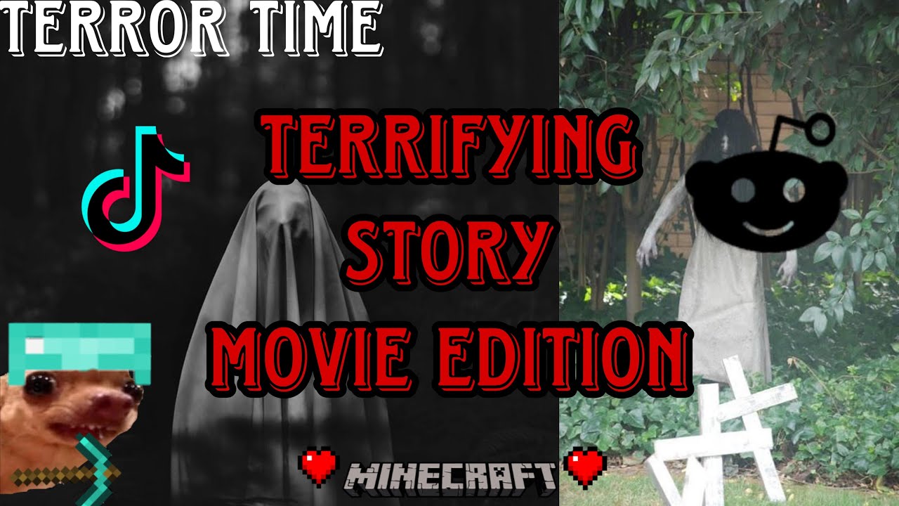 MOVIE TIME // TIKTOK REDDIT HORROR STORY