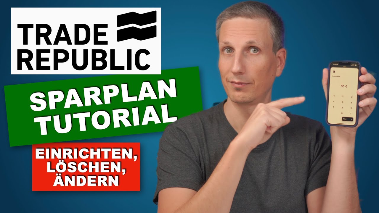 Trade Republic ETF Sparplan anlegen, verändern, löschen für Anfänger