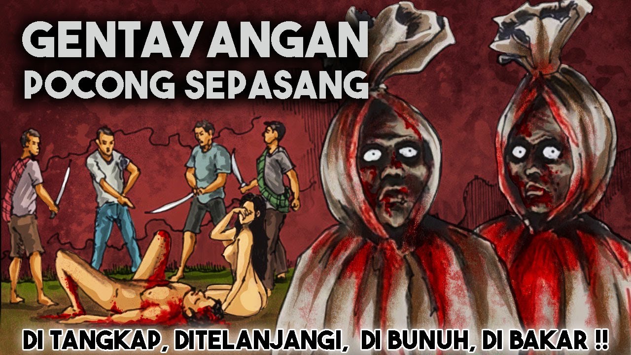 GENTAYANGAN POCONG SEPASANG - Cerita Hantu Seram