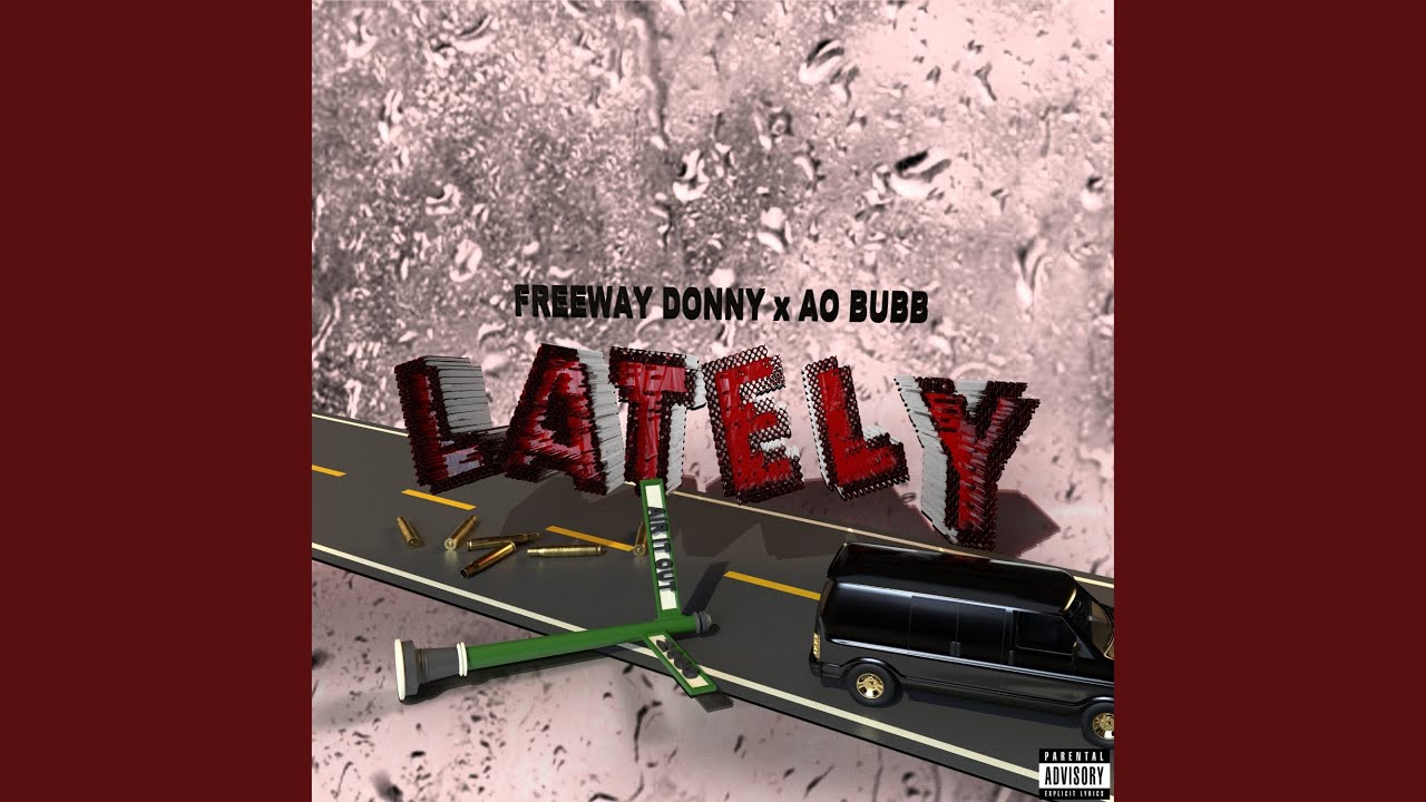 Lately (feat. AO Bubb)