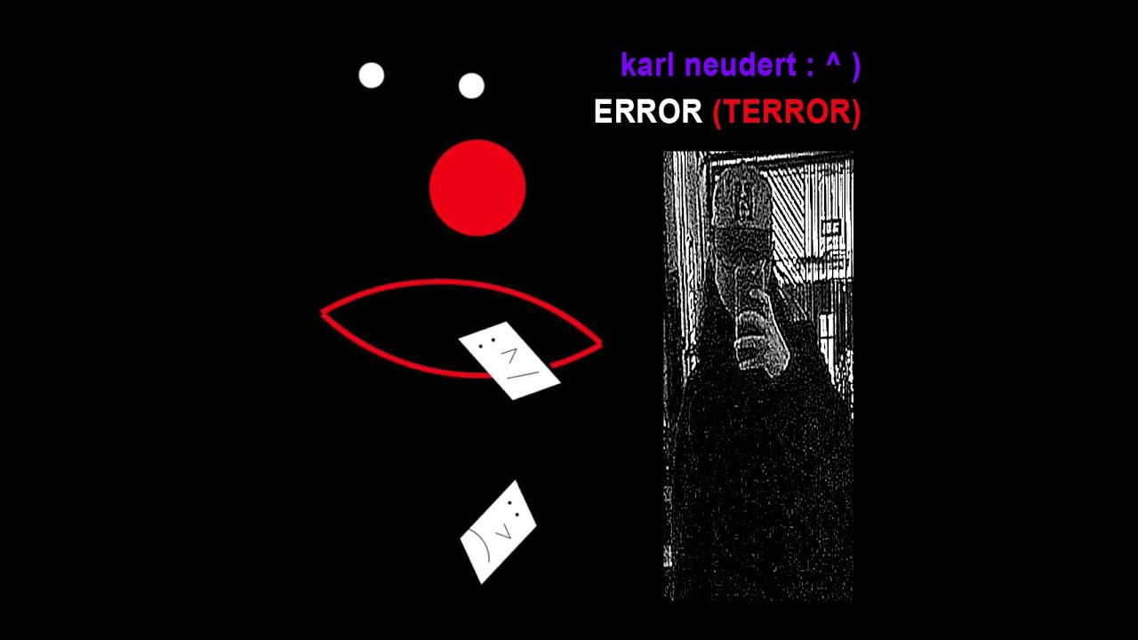 Karl Neudert - ERROR (TERROR)