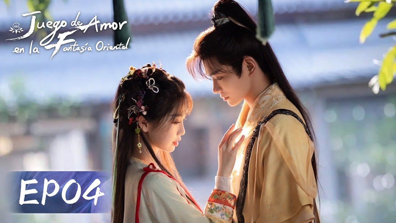 Juego de Amor en la Fantasía Oriental | Episodios 04 Completos (Love Game in Eastern Fantasy) | WeTV
