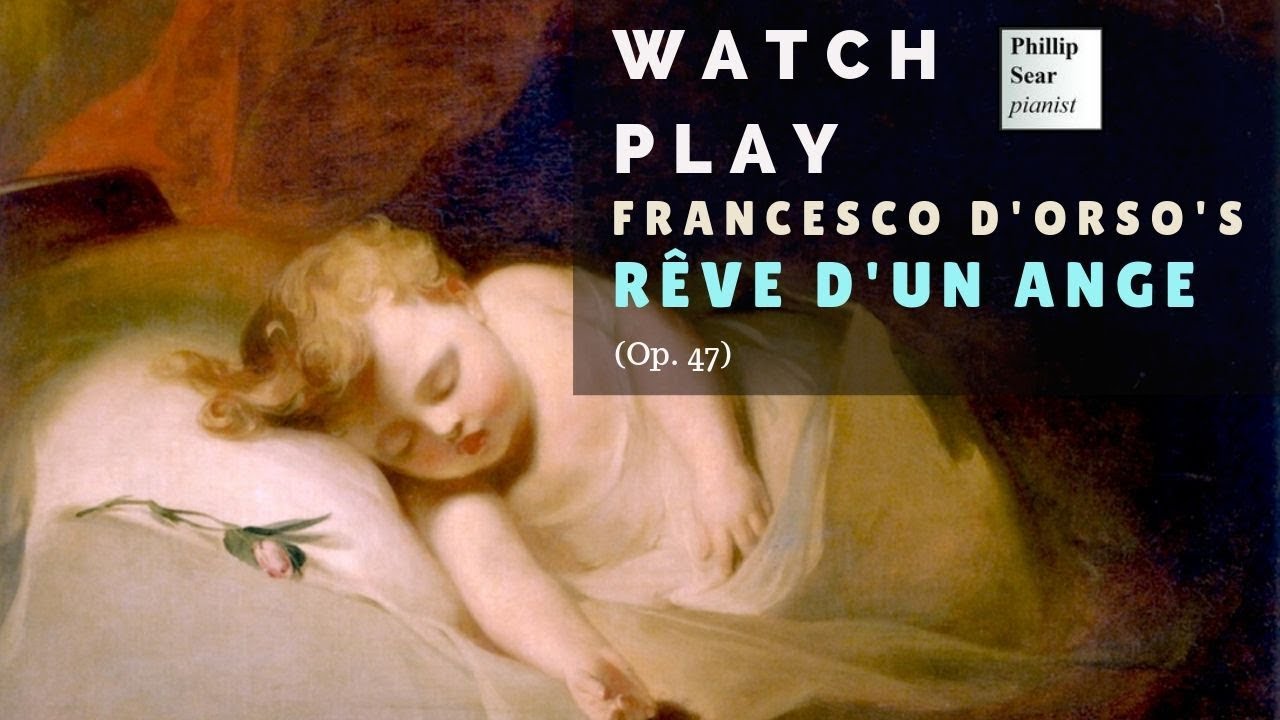 Francesco d'Orso: Rêve d'un Ange, Op. 47