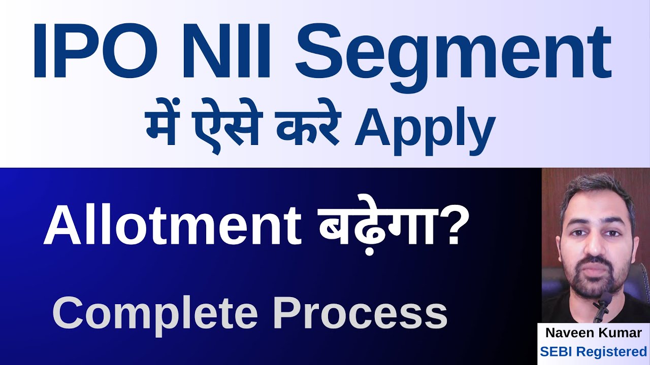 IPO Apply process | ASBA | NII segment application | #ipo