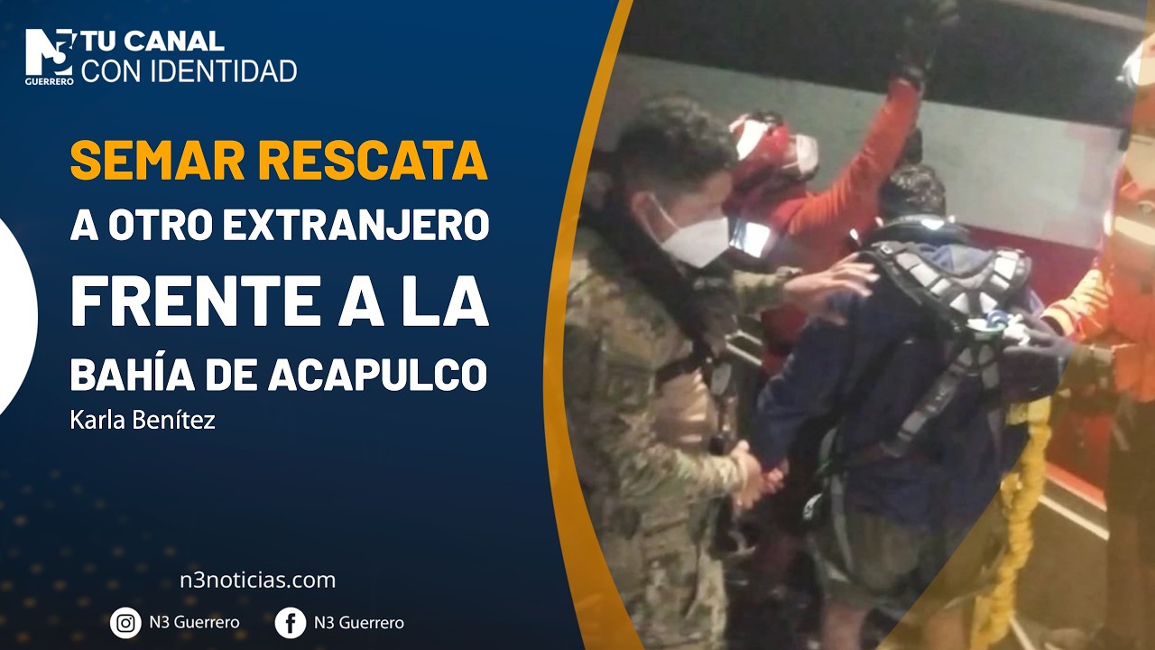 Semar rescata a otro extranjero frente a la bahía de Acapulco