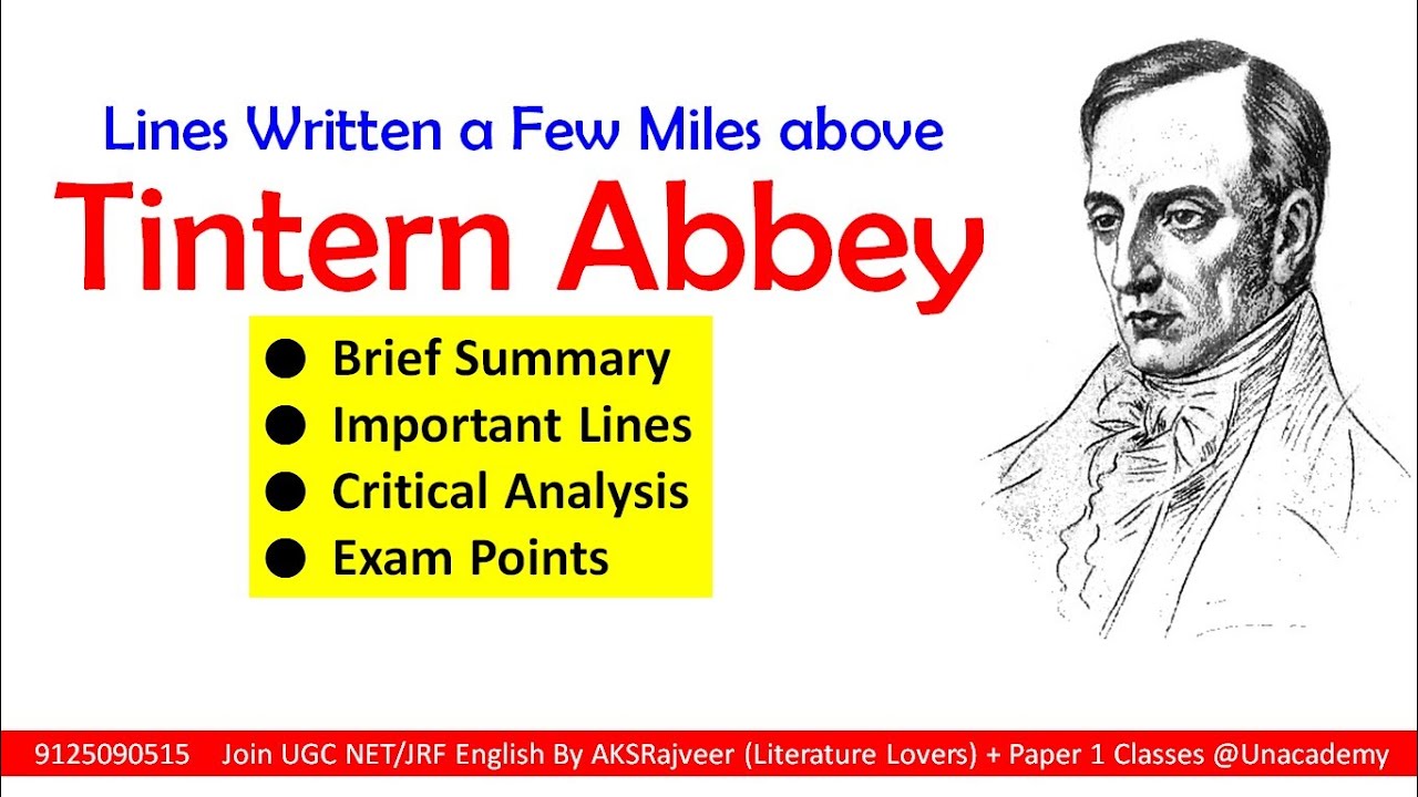 Ttintern Abbey By William Wordsworth  Summary and Analysis | AKSRajveer Literature Lovers
