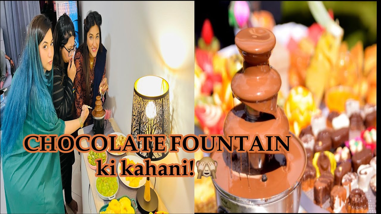 How to make Chocolate fountain ⛲️ 🍫 testings different items || taani rixvi || Vlogs