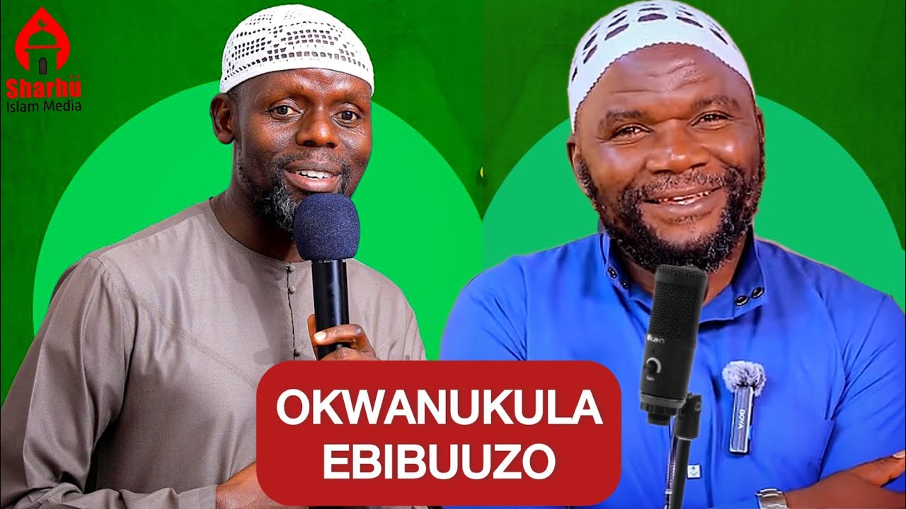 OKWANUKULA EBIBUUZO // Imam kyeyune & shk muhsin kiti