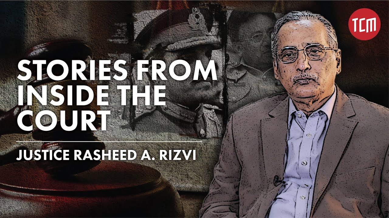 A Judge who Stood Against Military | Justice Rasheed A. Rizvi | Judiciary Diaries | Ep 8