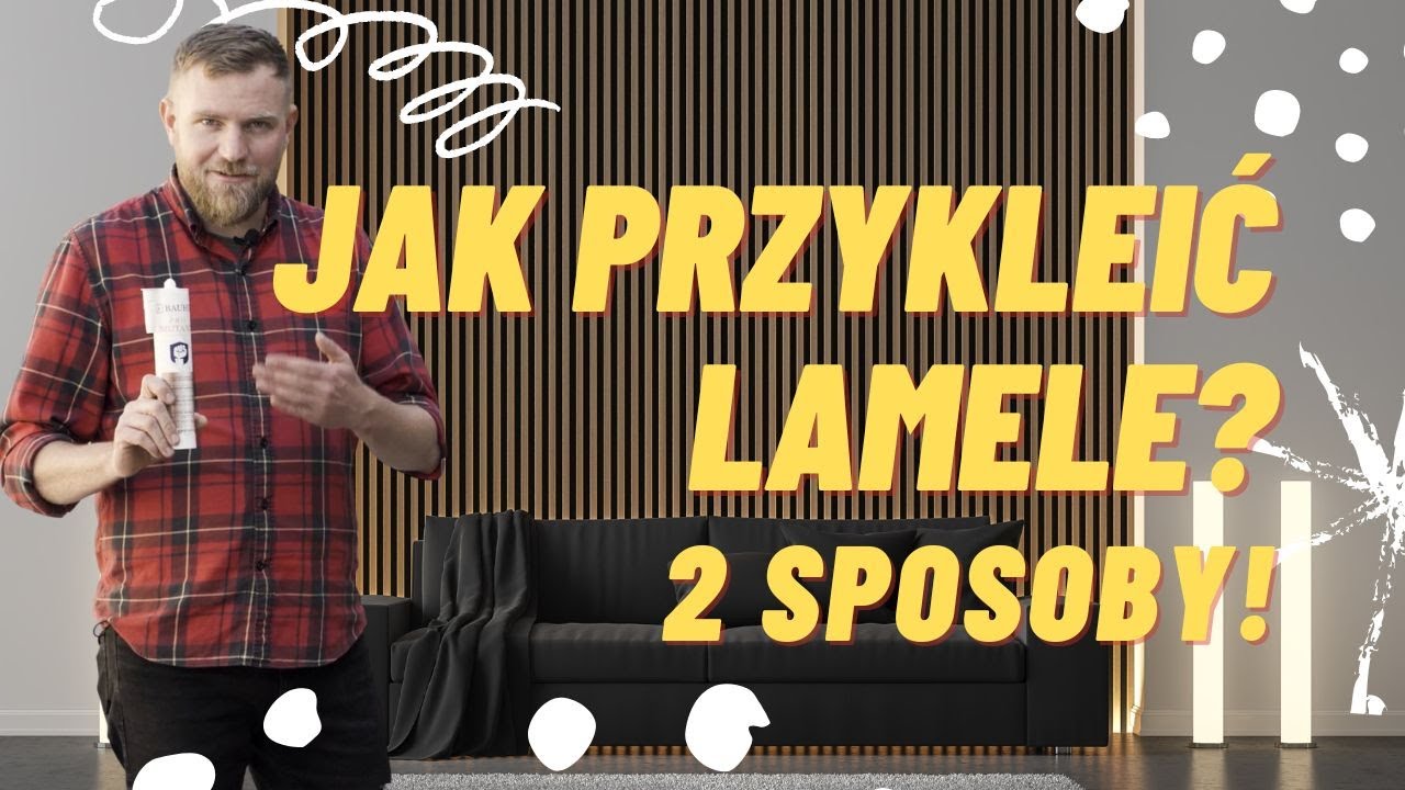 Jak samodzielnie przykleić lamele? 🤔 Szybko, tanio i bez błędów! 👷‍♂️