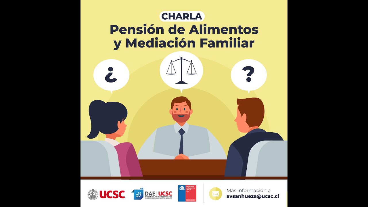 Charla Pensión de Alimentos y Mediación Familiar   Parte 2