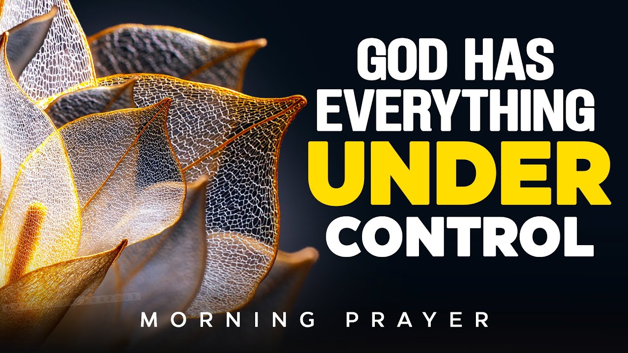 Meet With God First, and Let Him Order Your Day | A Blessed Morning Prayer