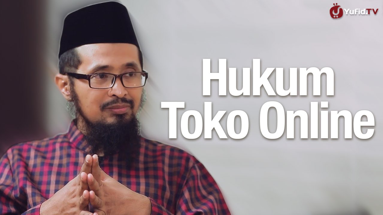 Bincang Santai: Hukum Toko Online (Jual Beli Online) - Ustadz Dr. Muhammad Arifin Badri, M.A.