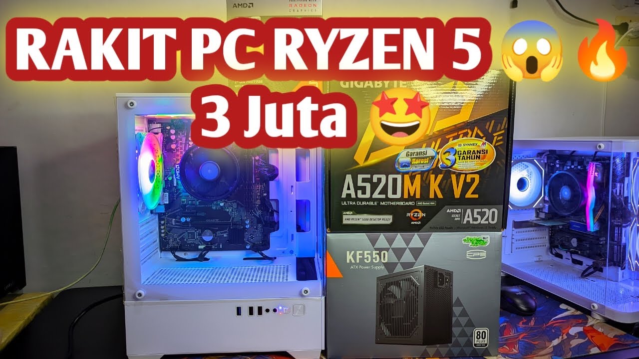 Rakit PC Pemula Ryzen 5 Cuman 3 JT